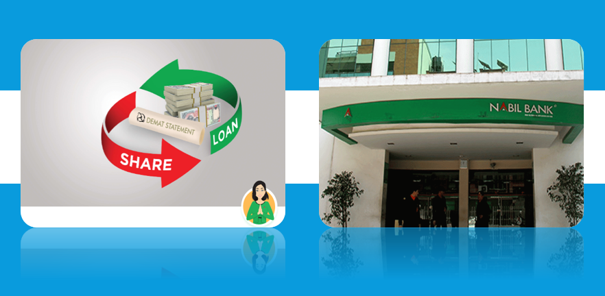 शेयरधितो कर्जामा लगानीकर्ताको पहिलो रोजाइमा नबिल बैंक, सरल र सहज रुपमा कर्जा प्रवाह